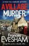 [The Ham-Hill Murder Mysteries 01] • A Village Murder (The Ham-Hill Murder Mysteries)